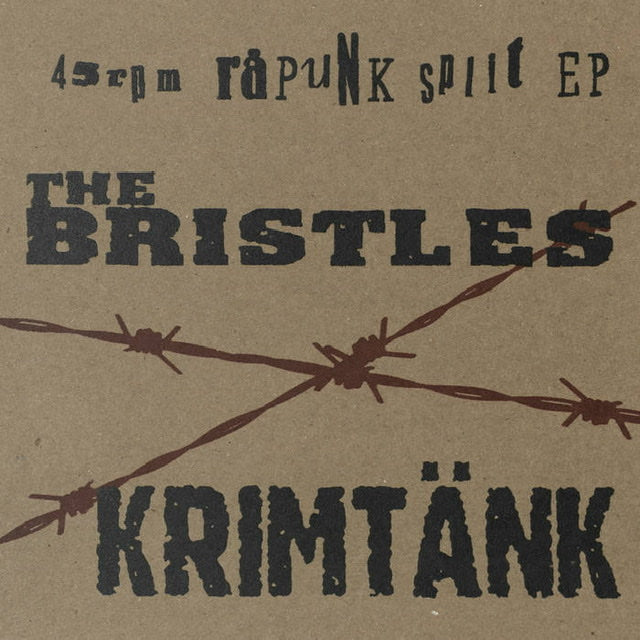 The Bristles / Krimtänk  [7’ Split EP]