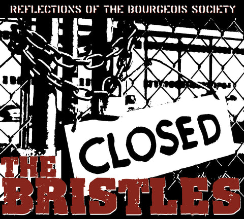 The Bristles - Reflections of the Bourgeois Society 12' LP