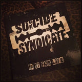 Suicide Syndicate - In It For Life