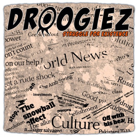 Droogies - Struggle For Existence 10'