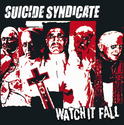 Suicide Syndicate - Watch It Fall 7'